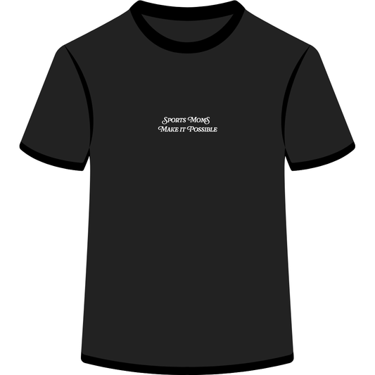 Sports Moms Make it Possible T shirt